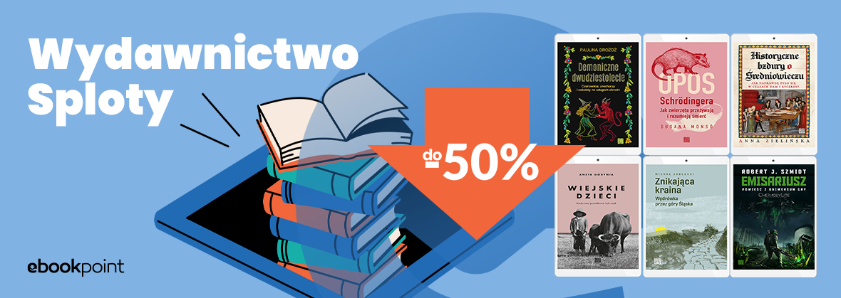 Grafika promocji - Wydawnictwo SPLOTY do -50%